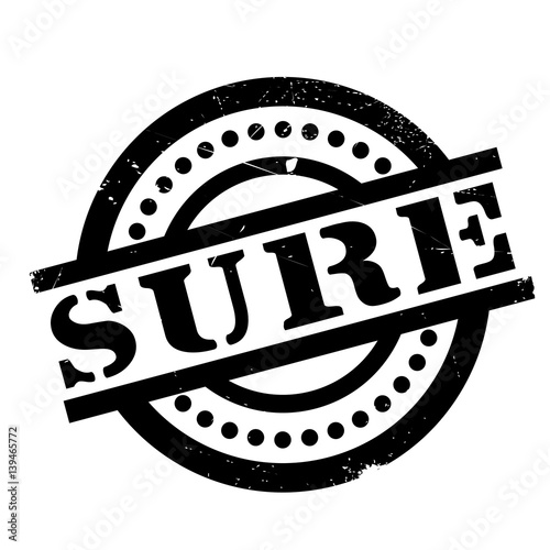 Sure rubber stamp. Grunge design with dust scratches. Effects can be easily removed for a clean, crisp look. Color is easily changed.