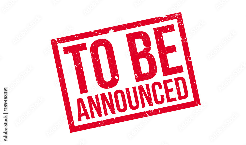 To Be Announced rubber stamp. Grunge design with dust scratches. Effects can be easily removed for a clean, crisp look. Color is easily changed. To Be Announced rubber stamp. Grunge design with dust scratches. Effects can be easily removed for a clean, crisp look. Color is easily changed.
