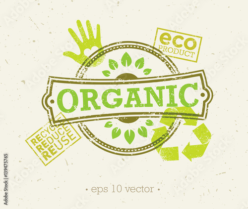 Organic Eco Food Creative Rough Design Concept. Eat Local Fresh Products Illustration On Grunge Background