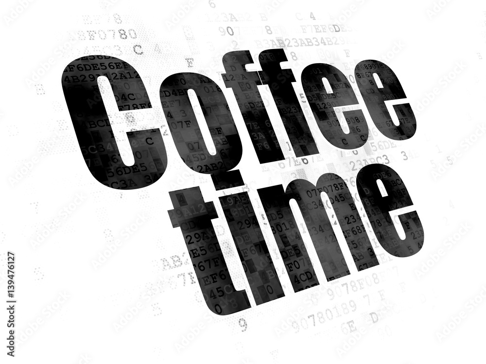 Time concept: Coffee Time on Digital background