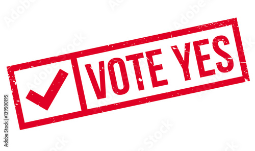 Vote Yes rubber stamp. Grunge design with dust scratches. Effects can be easily removed for a clean, crisp look. Color is easily changed.