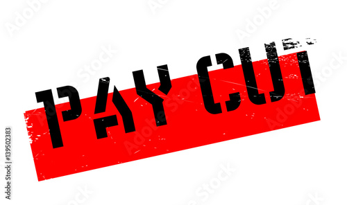 Pay Cut rubber stamp. Grunge design with dust scratches. Effects can be easily removed for a clean, crisp look. Color is easily changed.