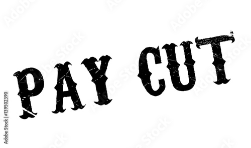 Pay Cut rubber stamp. Grunge design with dust scratches. Effects can be easily removed for a clean, crisp look. Color is easily changed.