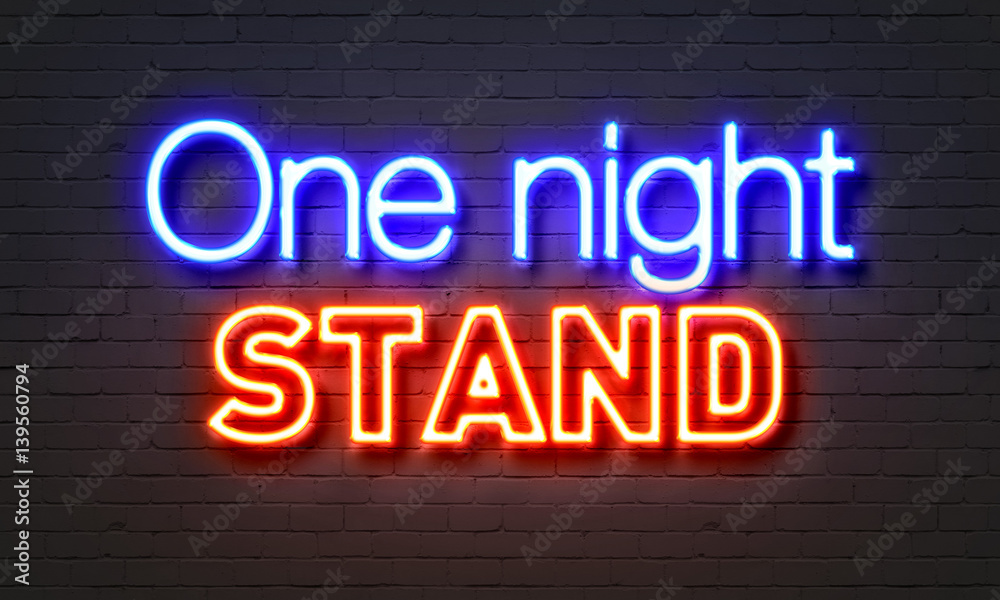 One night stand neon sign on brick wall background.