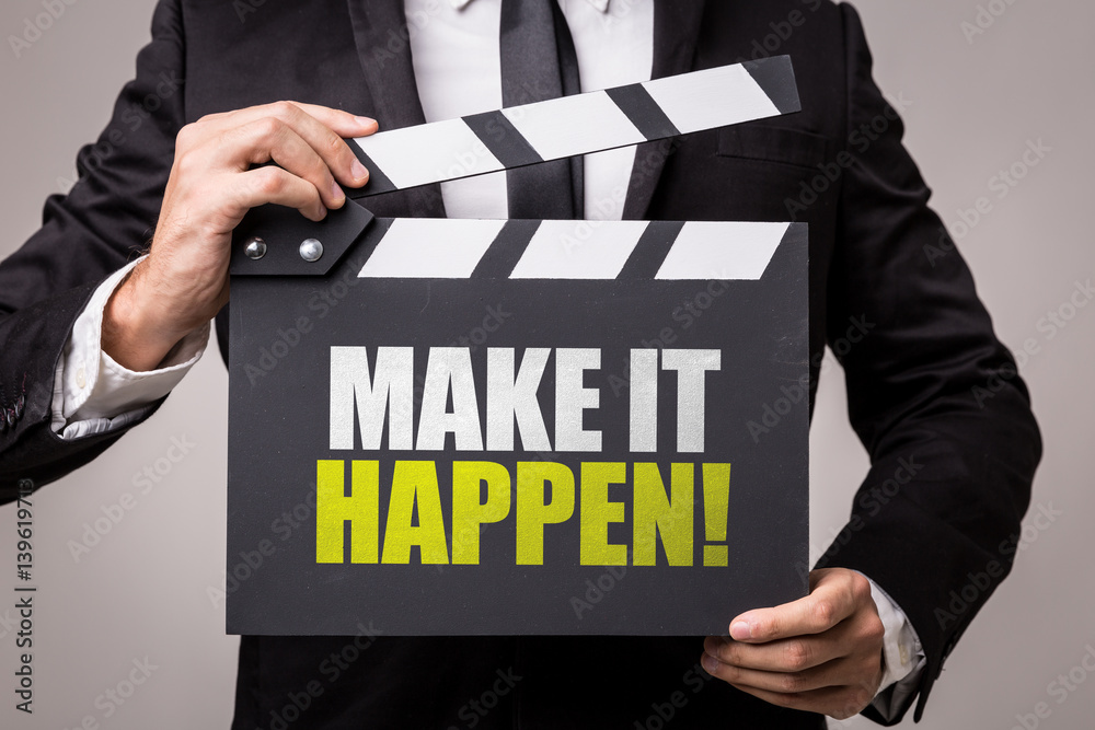 Fototapeta premium Make it Happen