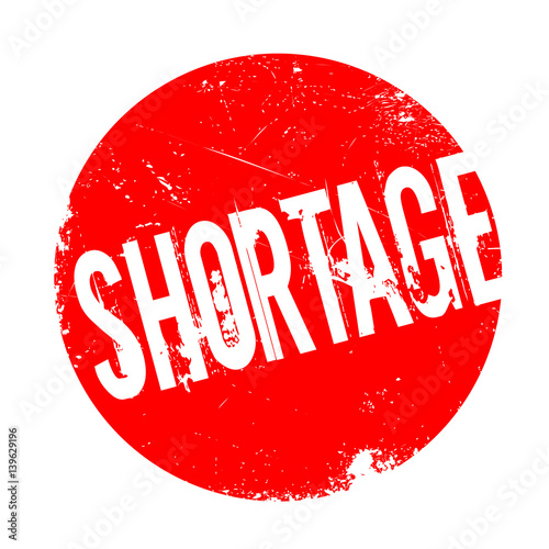 Shortage rubber stamp. Grunge design with dust scratches. Effects can be easily removed for a clean, crisp look. Color is easily changed.