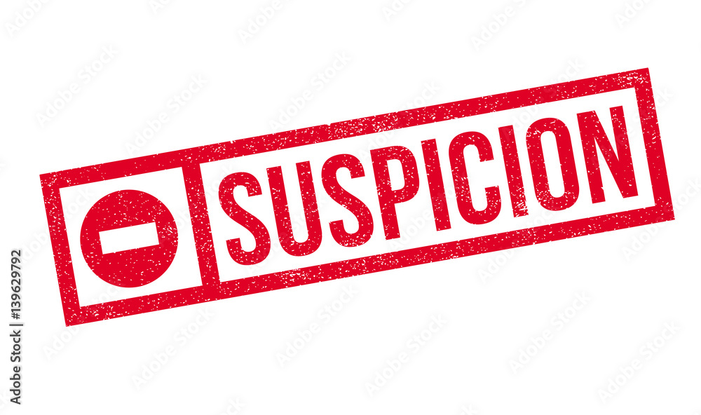 Fototapeta premium Suspicion rubber stamp. Grunge design with dust scratches. Effects can be easily removed for a clean, crisp look. Color is easily changed.