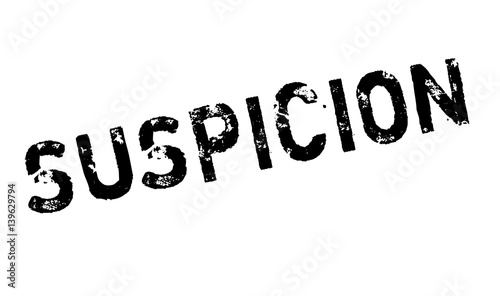 Suspicion rubber stamp. Grunge design with dust scratches. Effects can be easily removed for a clean, crisp look. Color is easily changed.