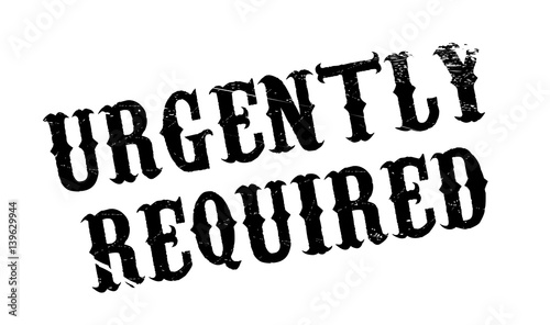 Urgently Required rubber stamp. Grunge design with dust scratches. Effects can be easily removed for a clean, crisp look. Color is easily changed.