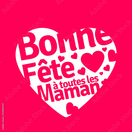 bonne fête à toutes les mamans