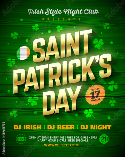 Saint Patrick's Day party poster design, 17 March nightclub invitation with gold shining lettering on wooden background