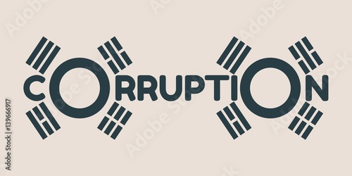Corruption word. Vector illustration relative to Korean politic crisis. National flag elements. Billboard concept