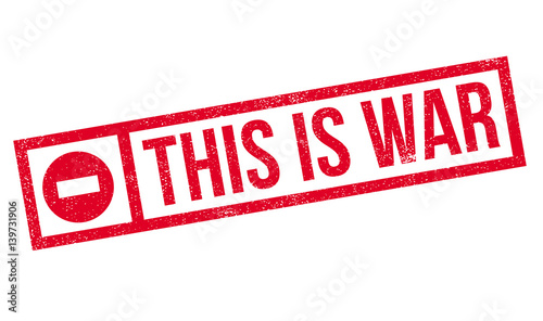 This Is War rubber stamp. Grunge design with dust scratches. Effects can be easily removed for a clean, crisp look. Color is easily changed.