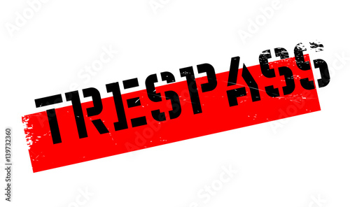 Trespass rubber stamp. Grunge design with dust scratches. Effects can be easily removed for a clean, crisp look. Color is easily changed.