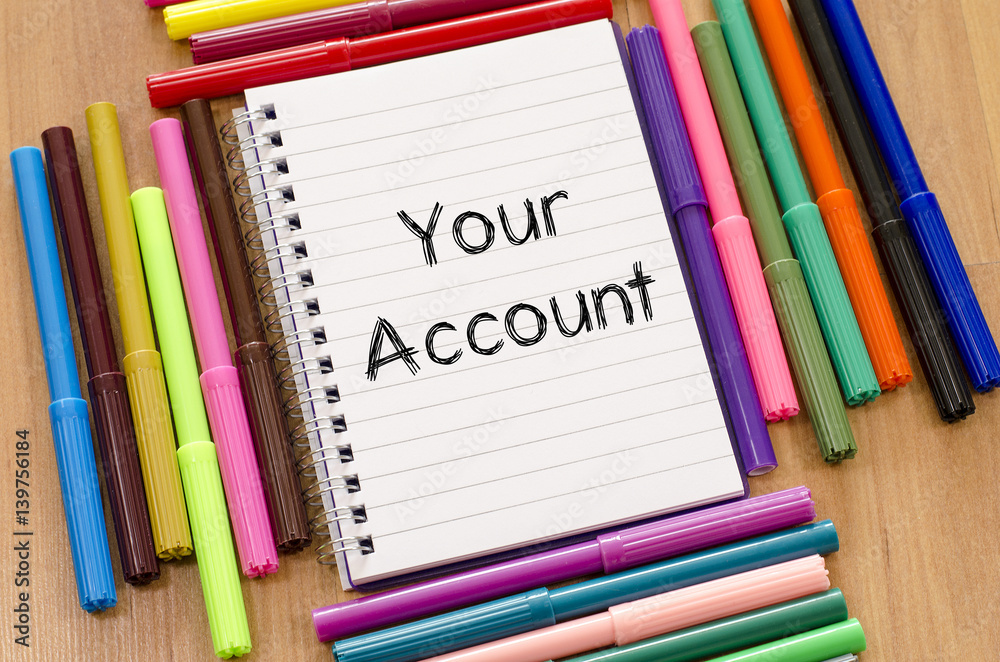 Your account text concept Your account text concept