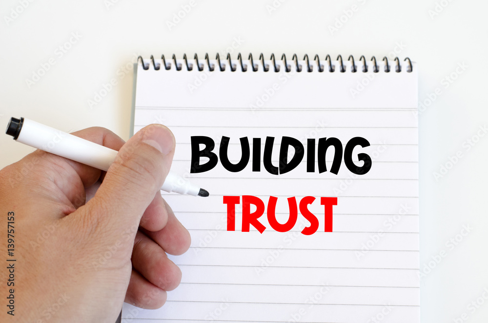 Building trust text concept Building trust text concept