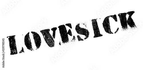 Lovesick rubber stamp. Grunge design with dust scratches. Effects can be easily removed for a clean, crisp look. Color is easily changed.