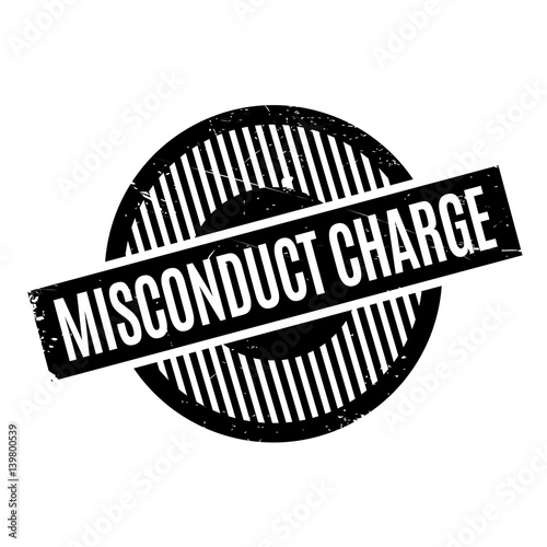 Misconduct Charge rubber stamp. Grunge design with dust scratches. Effects can be easily removed for a clean, crisp look. Color is easily changed.