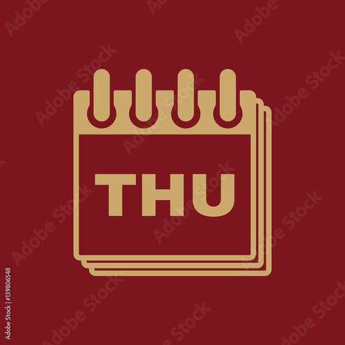 Thursday icon. Thu and calendar, data symbol. Flat design. Stock - Vector illustration