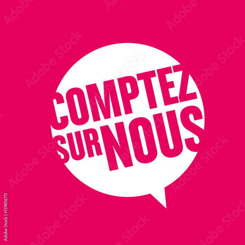 comptez sur nous