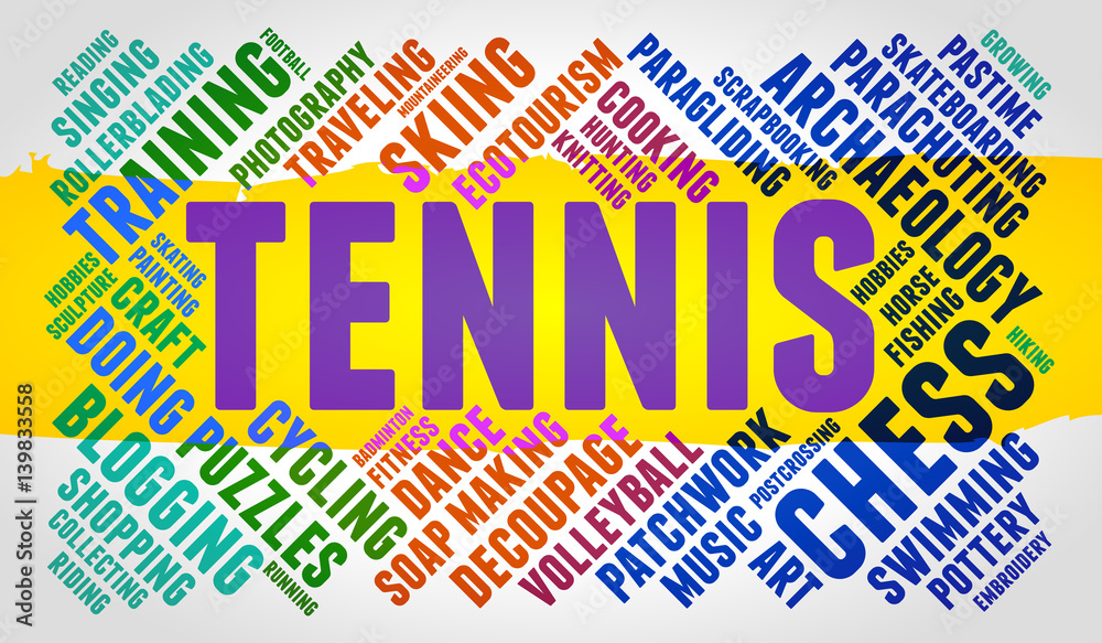 Tennis. Word cloud, multicolor font, yellow stripe, grey gradient background. Hobby.