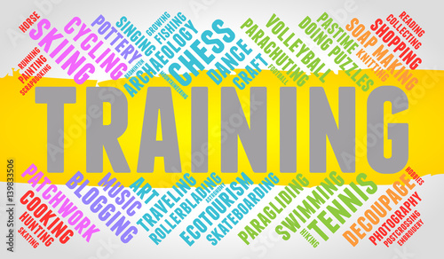 Training. Word cloud, multicolor font, yellow stripe, grey gradient background. Hobby.