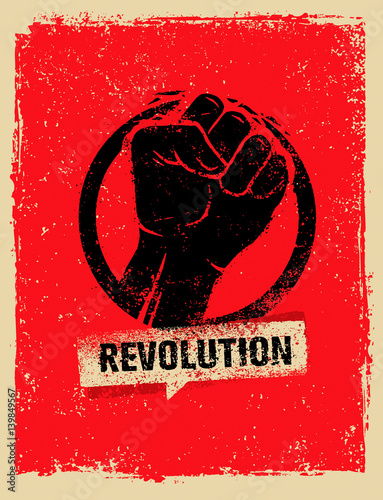Revolution SocialProtest Creative Grunge Vector Concept on Rough Grunge Background