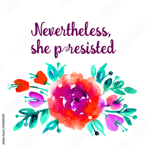 Foto Inscription feminists: Nevertheless, she persisted