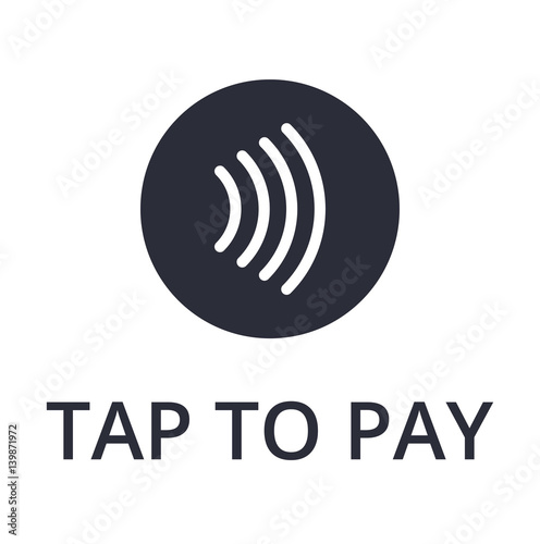 Contactless payment icon. Tap to pay concept - vector sign.