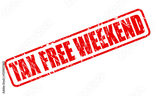 TAX FREE WEEKEND red stamp text