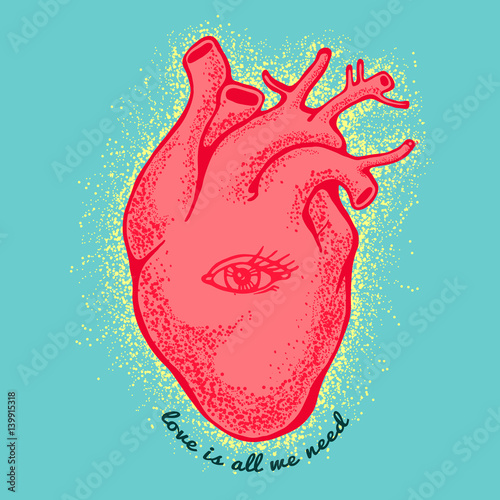Pink anatomical heart With the eye on blue background. tagline love is all we need. Valentines day card. Vector illustration, elements for design, tattoo