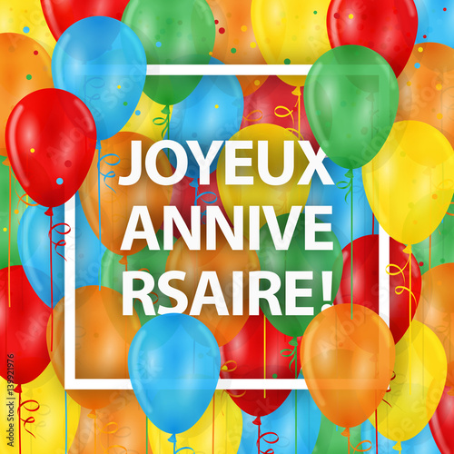  Carte JOYEUX ANNIVERSAIRE avec ballons de bauderuche