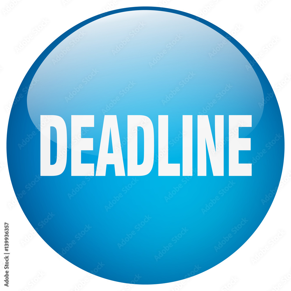 deadline blue round gel isolated push button deadline blue round gel isolated push button