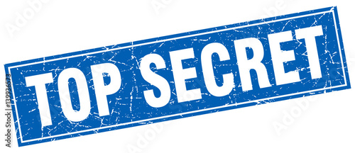 top secret blue square grunge stamp on white