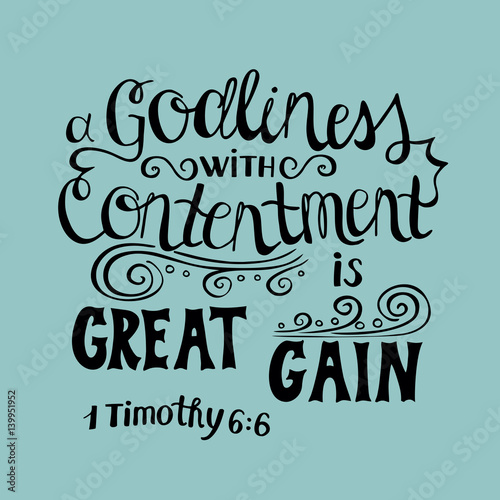 Hand lettering Great gain is godliness with contentment