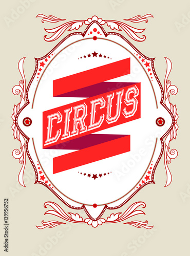 Luxury circus frame