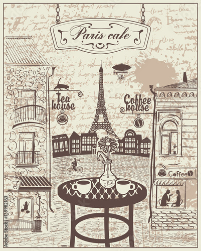 Parisian street cafe with views of the Eiffel Tower and old buildings on the background of the manuscript