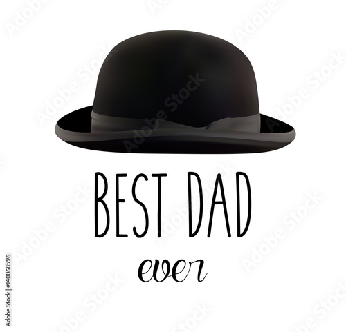 Father's day card with black bowler hat