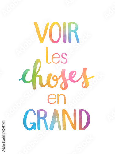 Aquarelle VOIR LES CHOSES EN GRAND