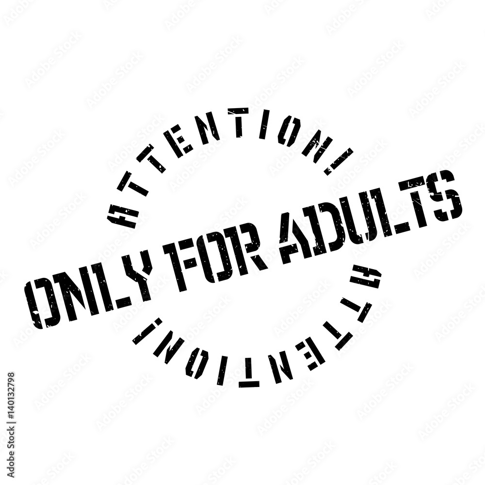 Only For Adults rubber stamp. Grunge design with dust scratches. Effects can be easily removed for a clean, crisp look. Color is easily changed. Only For Adults rubber stamp. Grunge design with dust scratches. Effects can be easily removed for a clean, crisp look. Color is easily changed.
