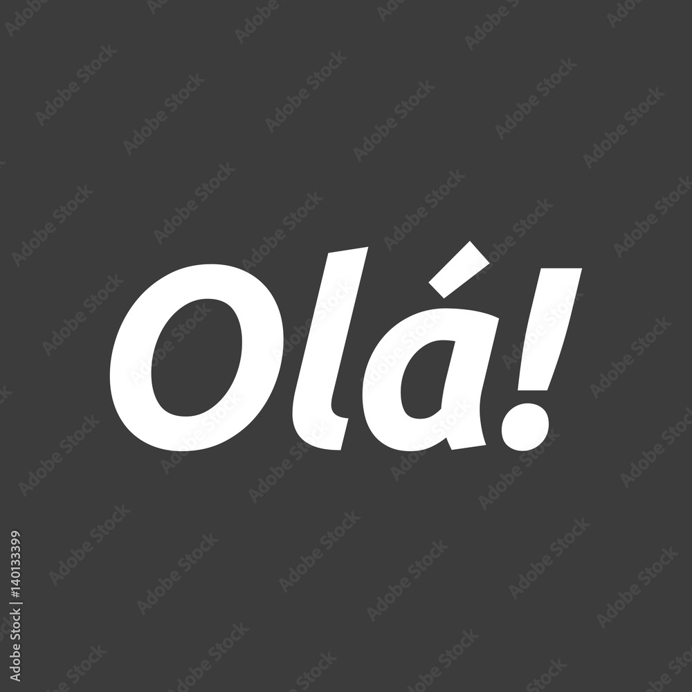 Isolated vector illustration of the text Hello! in the Portuguese language Isolated vector illustration of the text Hello! in the Portuguese language