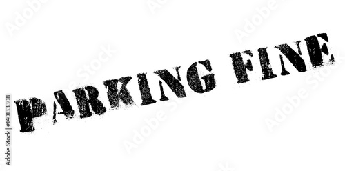 Parking Fine rubber stamp. Grunge design with dust scratches. Effects can be easily removed for a clean, crisp look. Color is easily changed.