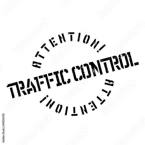 Traffic Control rubber stamp. Grunge design with dust scratches. Effects can be easily removed for a clean, crisp look. Color is easily changed.