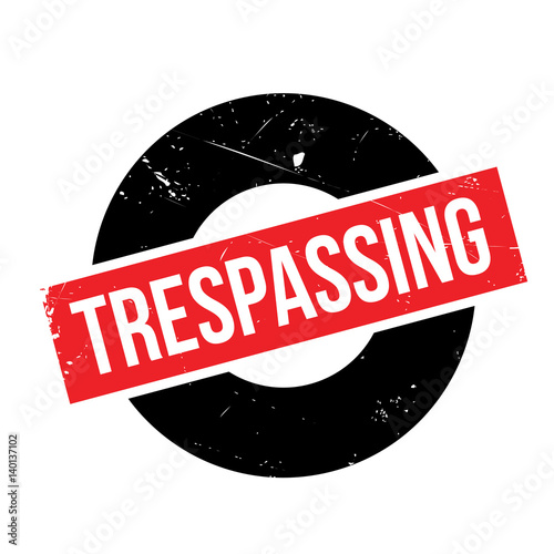 Trespassing rubber stamp. Grunge design with dust scratches. Effects can be easily removed for a clean, crisp look. Color is easily changed.