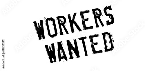 Workers Wanted rubber stamp. Grunge design with dust scratches. Effects can be easily removed for a clean, crisp look. Color is easily changed.