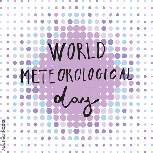 Greeting card of the World Meteorological Day