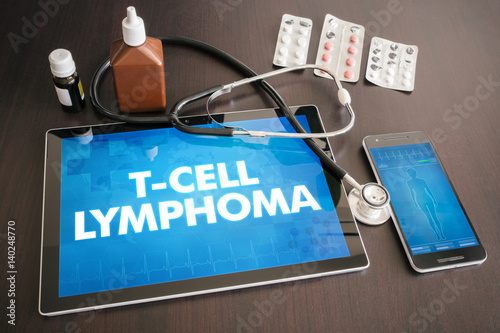 T-cell lymphoma (cancer type) diagnosis medical concept on tablet screen with stethoscope photo