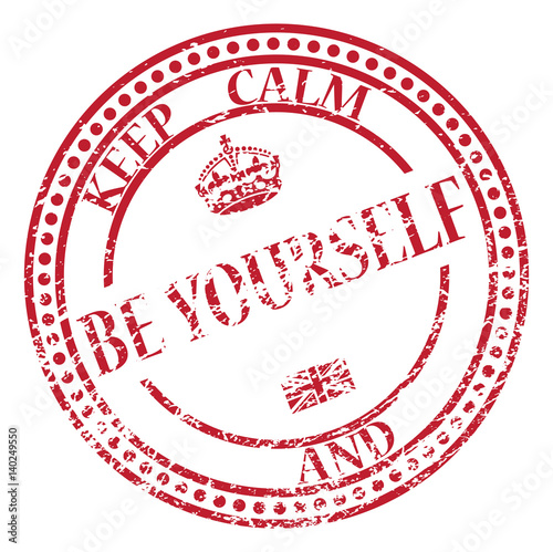 Keep Calm And Be Yourself Stamp