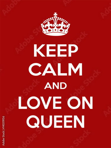 Vertical rectangular red-white motivation the love on queen poster based in vintage retro style