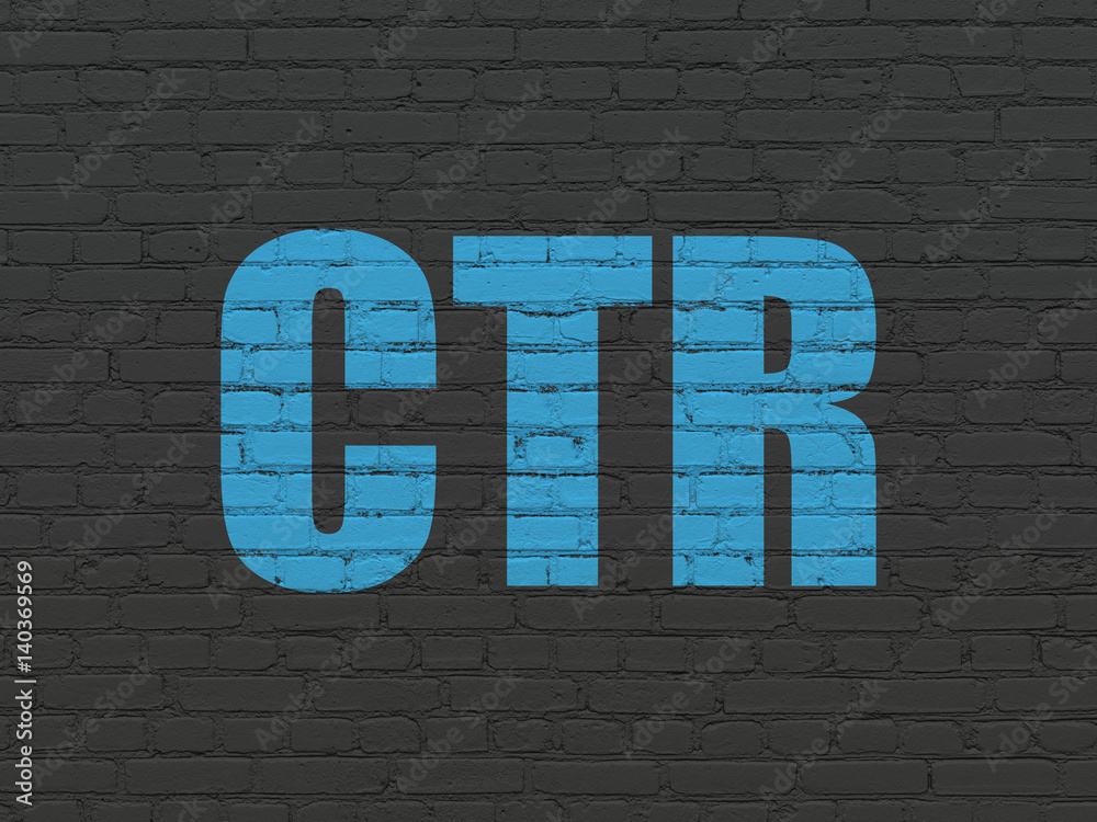 Obraz premium Finance concept: CTR on wall background